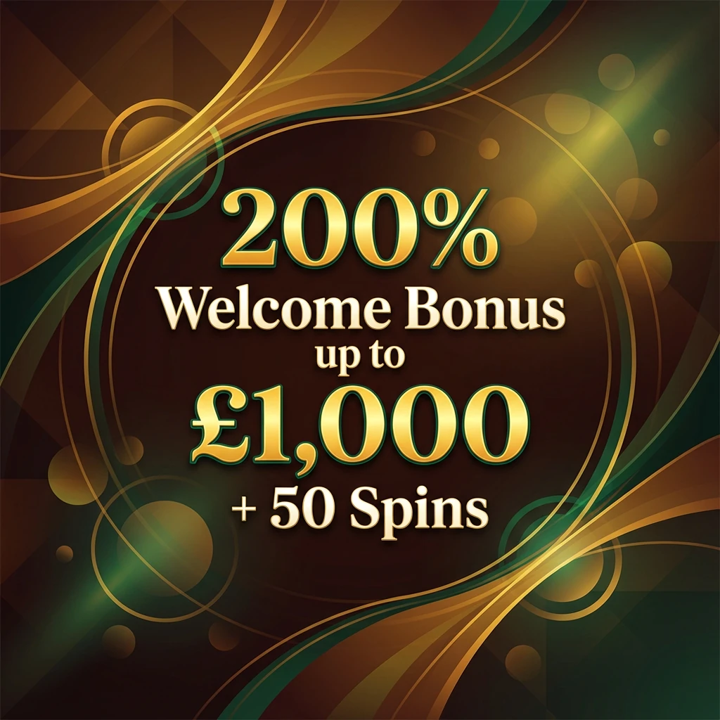 200% Welcome Bonus up to £1,000 + 50 Spins